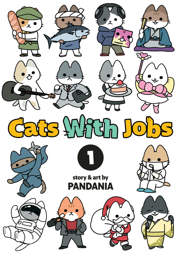Cats With Jobs Volume. 1