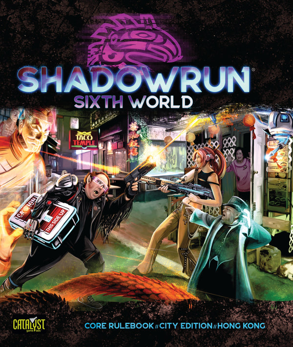 Shadowrun: 6th World - Core Rulebook / City Edition / Hong Kong