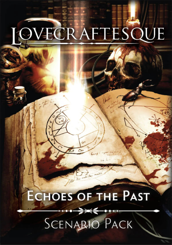 Lovecraftesque: Echoes of the Past Expansion