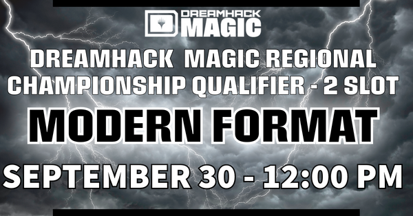 Dreamhack RCQ Round 5 - Modern Format (2 Slot) - September 30, 2023