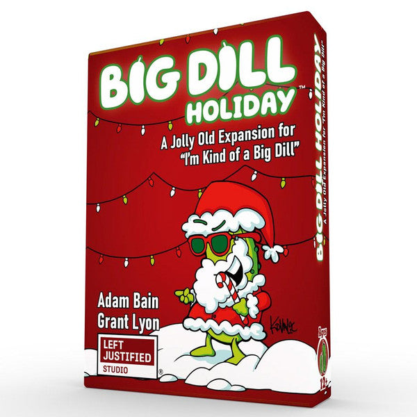 I'm Kind Of A Big Dill: Holiday Expansion