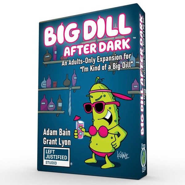 I'm Kind Of A Big Dill: After Dark Expansion