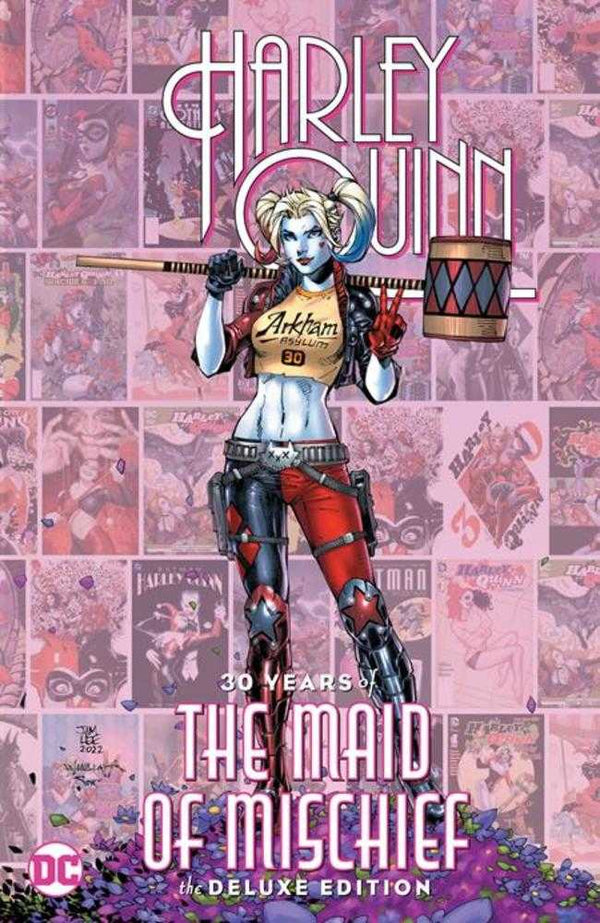 Harley Quinn 30 Years Of The Maid Of Mischief The Deluxe Edition Hardcover
