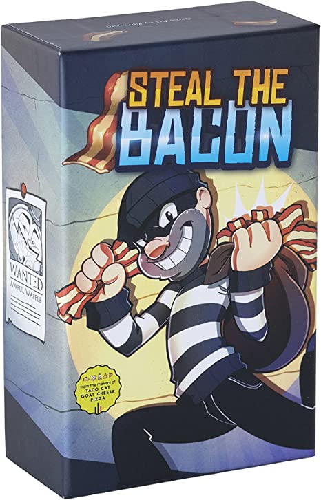 Steal the Bacon